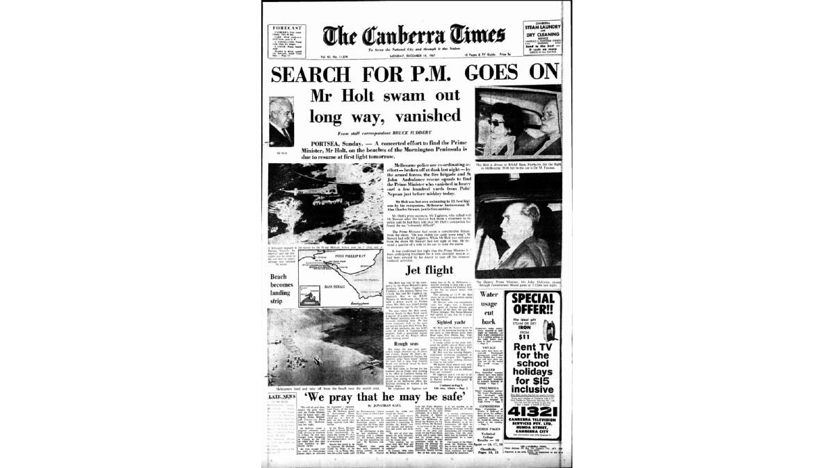 The front page of The Canberra Times on December 18, 1967, the day after Harold Holt went missing. Picture Trove
