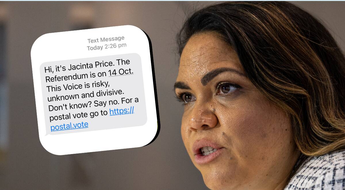 A text message purportedly from NT senator Jacinta Nampijinpa Price advocating for a 'no' vote. Picture by Paul Scambler